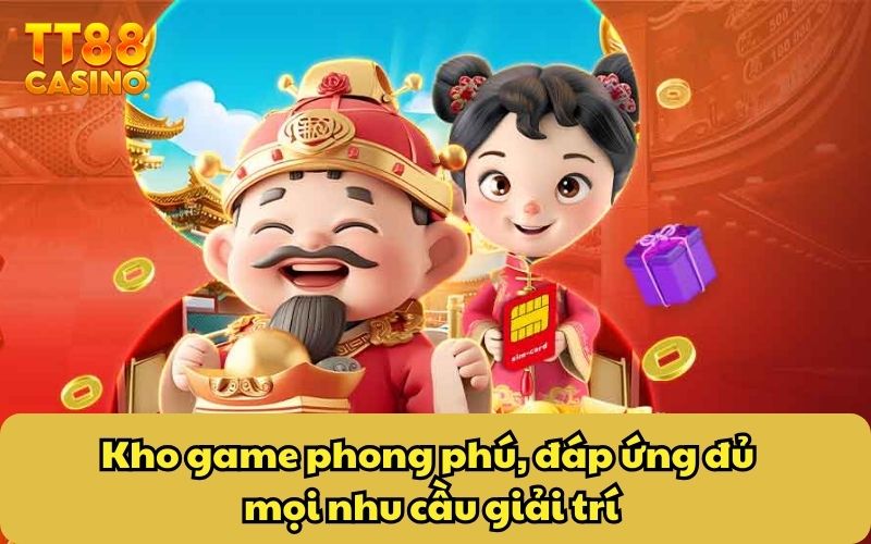Giới Thiệu 4 Kho game phong phú, đáp ứng đủ mọi nhu cầu giải trí